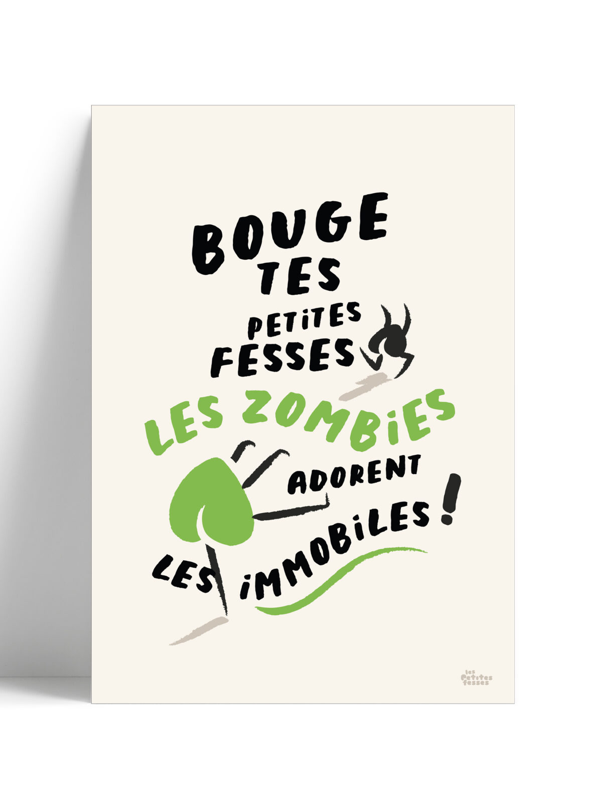 affiche-de-citation-fesses-zombie-blanc affiche-de-citation-les-zombies-adorent-les-immobiles