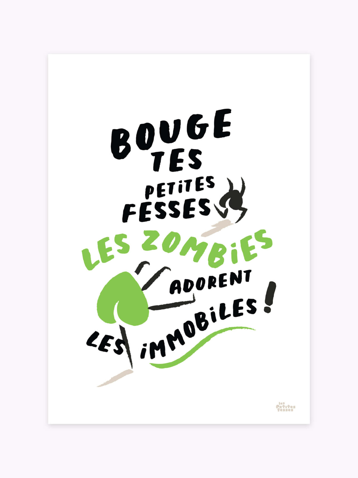 affiche-de-citation-les-zombies-adorent-les-immobiles